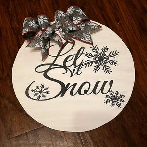 Let it snow Christmas sign